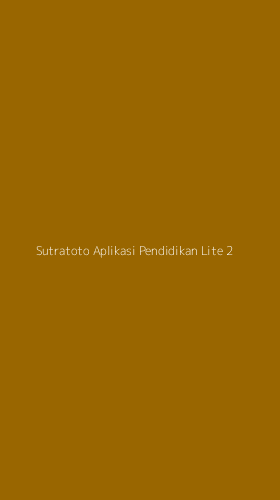 Tampilan Antarmuka Aplikasi Sutratoto Aplikasi Pendidikan Lite - 2