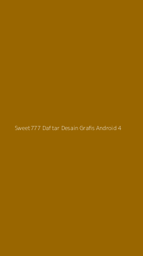 Tampilan Antarmuka Aplikasi Sweet777 Daftar Desain Grafis Android - 4