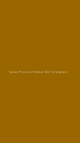Tampilan Antarmuka Aplikasi Sydney Prize Live Panduan Seo Terlengkap - 3
