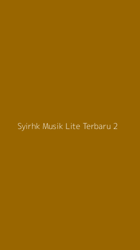 Tampilan Antarmuka Aplikasi Syirhk Musik Lite Terbaru - 2