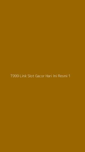 Tampilan Antarmuka Aplikasi T999 Link Slot Gacor Hari Ini Resmi - 1