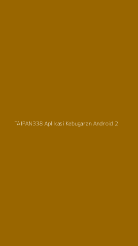 Tampilan Antarmuka Aplikasi Taipan338 Aplikasi Kebugaran Android - 2