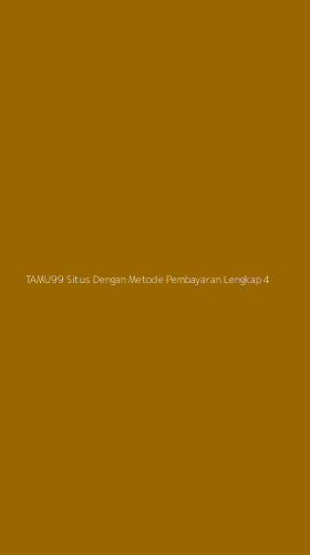 Tampilan Antarmuka Aplikasi Tamu99 Situs Dengan Metode Pembayaran Lengkap - 4