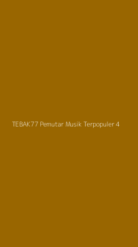 Tampilan Antarmuka Aplikasi Tebak77 Pemutar Musik Terpopuler - 4