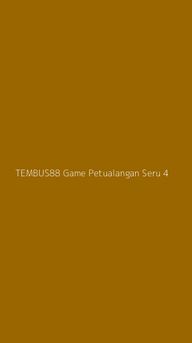 Tampilan Antarmuka Aplikasi Tembus88 Game Petualangan Seru - 4