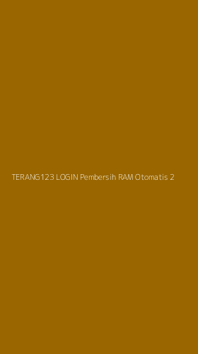 Tampilan Antarmuka Aplikasi Terang123 Login Pembersih Ram Otomatis - 2