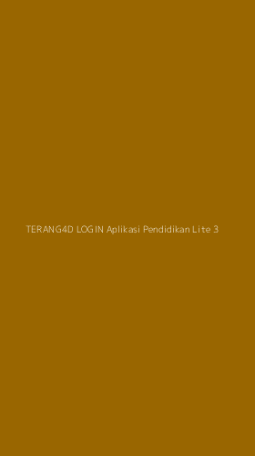 Tampilan Antarmuka Aplikasi Terang4d Login Aplikasi Pendidikan Lite - 3
