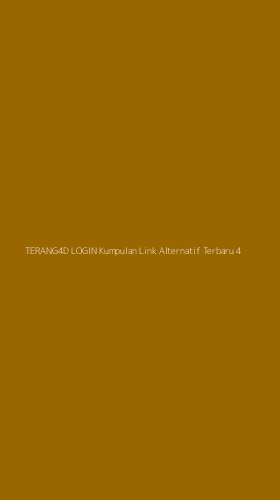 Tampilan Antarmuka Aplikasi Terang4d Login Kumpulan Link Alternatif Terbaru - 4