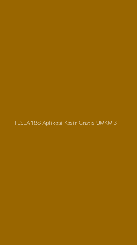Tampilan Antarmuka Aplikasi Tesla188 Aplikasi Kasir Gratis Umkm - 3