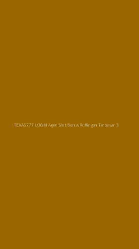 Tampilan Antarmuka Aplikasi Texas777 Login Agen Slot Bonus Rollingan Terbesar - 3