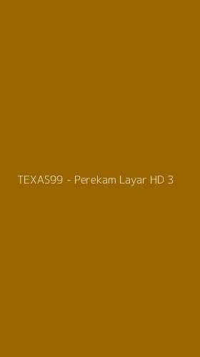 Tampilan Antarmuka Aplikasi TEXAS99 - Perekam Layar HD - 3