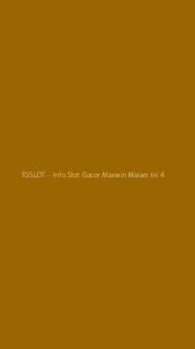 Tampilan Antarmuka Aplikasi TGSLOT - Info Slot Gacor Maxwin Malam Ini - 4