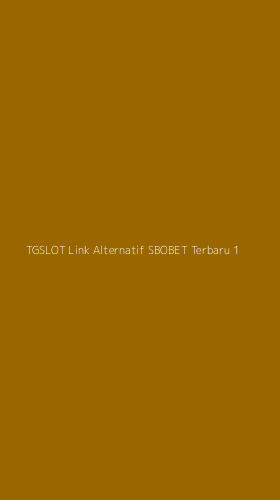 Tampilan Antarmuka Aplikasi Tgslot Link Alternatif Sbobet Terbaru - 1