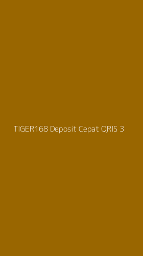 Tampilan Antarmuka Aplikasi Tiger168 Deposit Cepat Qris - 3
