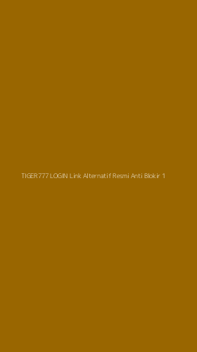Tampilan Antarmuka Aplikasi Tiger777 Login Link Alternatif Resmi Anti Blokir - 1