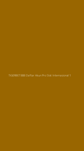 Tampilan Antarmuka Aplikasi Tigerbet888 Daftar Akun Pro Slot Internasional - 1