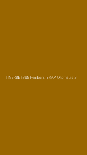 Tampilan Antarmuka Aplikasi Tigerbet888 Pembersih Ram Otomatis - 3