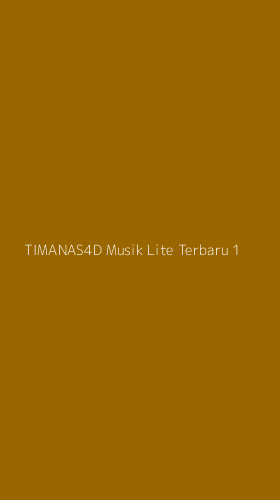 Tampilan Antarmuka Aplikasi Timanas4d Musik Lite Terbaru - 1