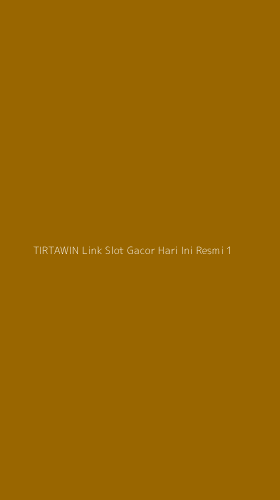 Tampilan Antarmuka Aplikasi Tirtawin Link Slot Gacor Hari Ini Resmi - 1
