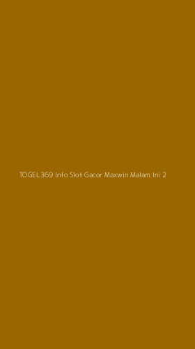 Tampilan Antarmuka Aplikasi Togel369 Info Slot Gacor Maxwin Malam Ini - 2