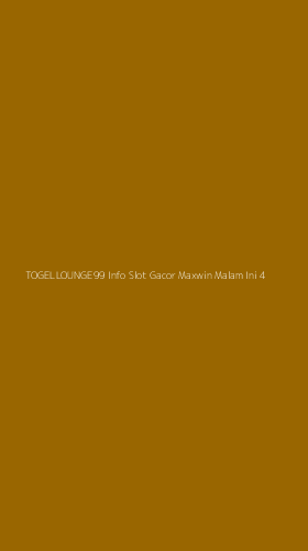 Tampilan Antarmuka Aplikasi Togellounge99 Info Slot Gacor Maxwin Malam Ini - 4