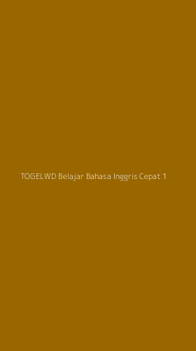 Tampilan Antarmuka Aplikasi Togelwd Belajar Bahasa Inggris Cepat - 1