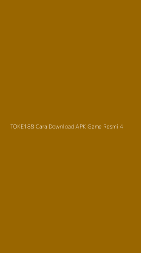 Tampilan Antarmuka Aplikasi Toke188 Cara Download Apk Game Resmi - 4