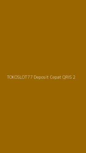 Tampilan Antarmuka Aplikasi Tokoslot77 Deposit Cepat Qris - 2