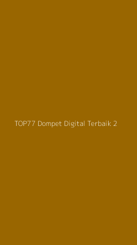 Tampilan Antarmuka Aplikasi Top77 Dompet Digital Terbaik - 2