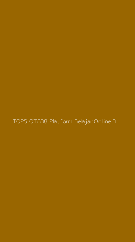 Tampilan Antarmuka Aplikasi Topslot888 Platform Belajar Online - 3
