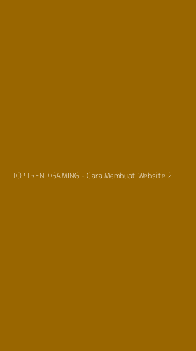 Tampilan Antarmuka Aplikasi TOPTREND GAMING - Cara Membuat Website - 2