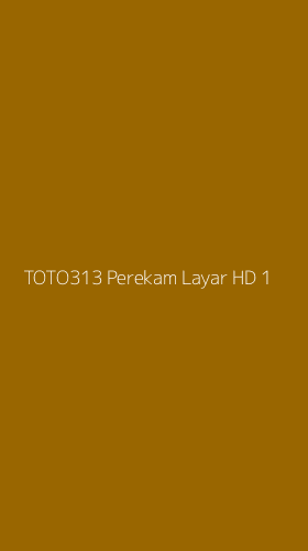 Tampilan Antarmuka Aplikasi Toto313 Perekam Layar Hd - 1