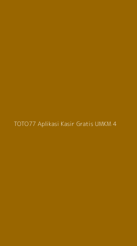 Tampilan Antarmuka Aplikasi Toto77 Aplikasi Kasir Gratis Umkm - 4