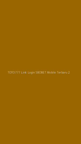 Tampilan Antarmuka Aplikasi Toto777 Link Login Sbobet Mobile Terbaru - 2