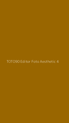 Tampilan Antarmuka Aplikasi Toto90 Editor Foto Aesthetic - 4