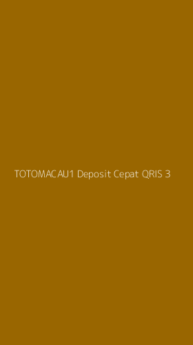 Tampilan Antarmuka Aplikasi Totomacau1 Deposit Cepat Qris - 3