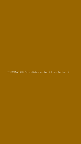 Tampilan Antarmuka Aplikasi Totomacau2 Situs Rekomendasi Pilihan Terbaik - 2