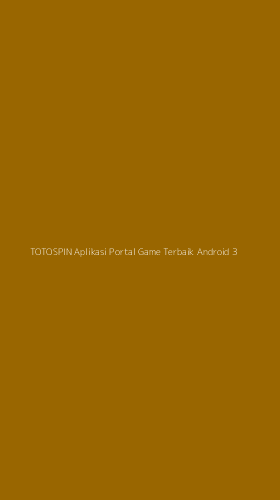 Tampilan Antarmuka Aplikasi Totospin Aplikasi Portal Game Terbaik Android - 3