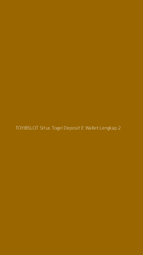 Tampilan Antarmuka Aplikasi Toyibslot Situs Togel Deposit E Wallet Lengkap - 2