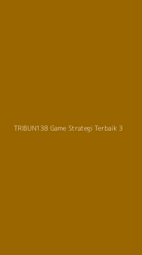 Tampilan Antarmuka Aplikasi Tribun138 Game Strategi Terbaik - 3