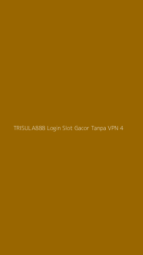 Tampilan Antarmuka Aplikasi Trisula888 Login Slot Gacor Tanpa Vpn - 4