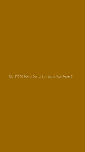 Tampilan Antarmuka Aplikasi Tulistoto Portal Daftar Dan Login Akun Resmi - 3