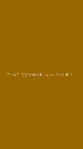 Tampilan Antarmuka Aplikasi Tunnelqq99 Anti Rungkad Pasti Jp - 2