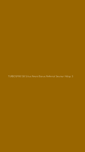 Tampilan Antarmuka Aplikasi Turbospin138 Situs Resmi Bonus Referral Seumur Hidup - 3