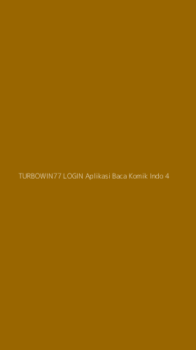 Tampilan Antarmuka Aplikasi Turbowin77 Login Aplikasi Baca Komik Indo - 4