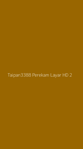 Tampilan Antarmuka Aplikasi Taipan3388 Perekam Layar Hd - 2