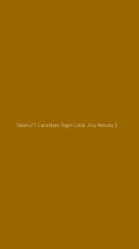 Tampilan Antarmuka Aplikasi Takeru77 Cara Main Togel Colok Jitu Pemula - 3