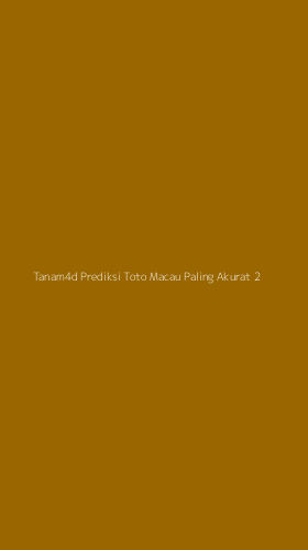 Tampilan Antarmuka Aplikasi Tanam4d Prediksi Toto Macau Paling Akurat - 2