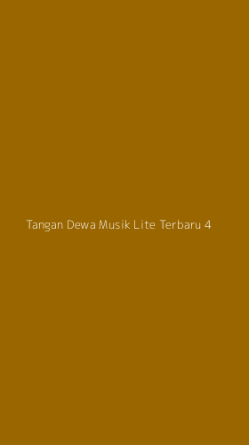 Tampilan Antarmuka Aplikasi Tangan Dewa Musik Lite Terbaru - 4