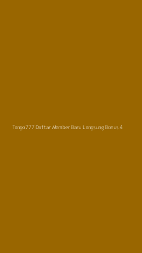 Tampilan Antarmuka Aplikasi Tango777 Daftar Member Baru Langsung Bonus - 4